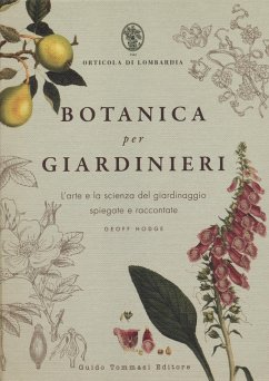Cover Botanica per giardinieri. L'arte e la scienza del giardinaggio spiegate e raccontate