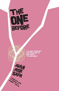 The One Before - Saer, Juan José