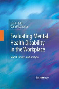 Evaluating Mental Health Disability in the Workplace - Gold, Liza;Shuman, Daniel W.