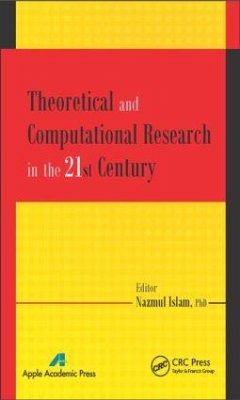 Theoretical and Computational Research in the 21st Century