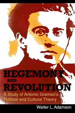 Hegemony and Revolution - Adamson, Walter L.
