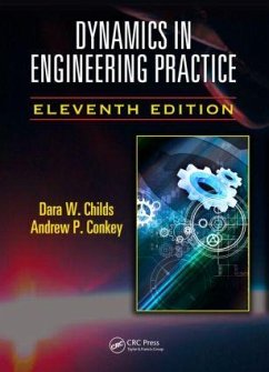 Dynamics in Engineering Practice - Childs, Dara W; Conkey, Andrew P