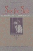 Sex for Sale: Six Progressive-Era Brothel Dramas