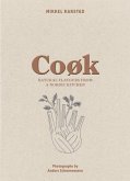 Cook: Natural Flavours from a Nordic Kitchen