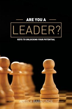 ARE YOU A LEADER - Babatunde, Adeola