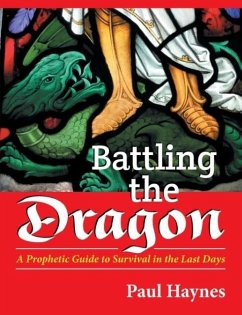 Battling the Dragon - Haynes, Paul