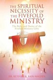 The Spiritual Necessity of the Fivefold Ministry