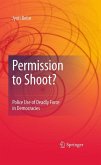 Permission to Shoot?