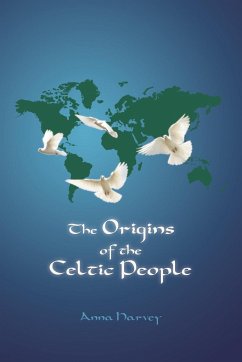 The Origins of the Celtic People