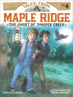 The Ghost of Juniper Creek - Gilmore, Grace