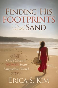 Finding His Footprints in the Sand - Kim, Erica S.