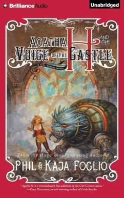 Agatha H. and the Voice of the Castle - Foglio, Phil; Foglio, Kaja