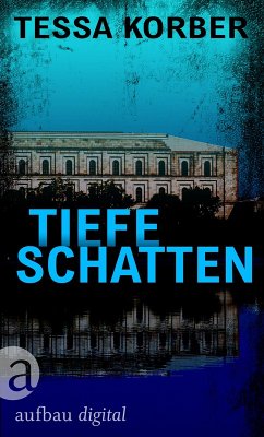 Tiefe Schatten / Jeannette Dürer Bd.2 (eBook, ePUB) - Korber, Tessa