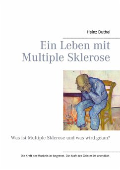 Ein Leben mit Multiple Sklerose (eBook, ePUB) - Duthel, Heinz