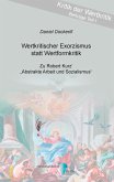 Wertkritischer Exorzismus statt Wertformkritik (eBook, ePUB)