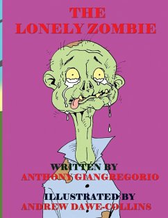 The Lonely Zombie - Giangregorio, Anthony