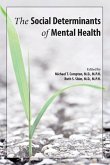 The Social Determinants of Mental Health The Social Determinants of Mental Health