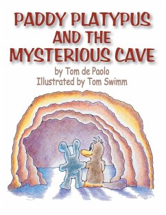Paddy Platypus and the Mysterious Cave