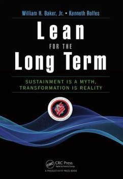 Lean for the Long Term - Baker, William H; Rolfes, Kenneth