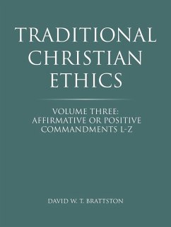 Traditional Christian Ethics