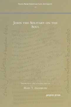 John the Solitary on the Soul - Hansbury, Mary