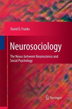 Neurosociology - Franks, David D.