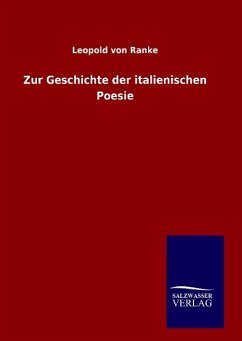 Zur Geschichte der italienischen Poesie - Ranke, Leopold von