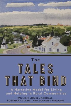 The Tales That Bind - Randall, William Lowell; Clews, Rosemary; Furlong, Dolores