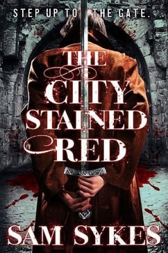 The City Stained Red - Sykes, Sam