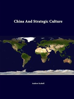 China And Strategic Culture - Scobell, Andrew; Institute, Strategic Studies