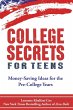 College Secrets for Teens - Bild 1
