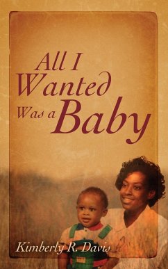 All I Wanted Was a Baby - Davis, Kimberly