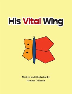 His Vital Wing - Revels, Heather D.