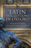 Latin Inscriptions in Oxford Latin Inscriptions in Oxford