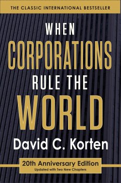 When Corporations Rule the World - Korten, David C.