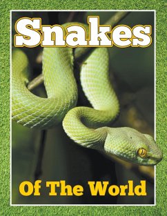 Snakes of the World - Publishing Llc, Speedy
