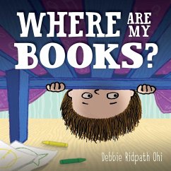 Where Are My Books? - Ohi, Debbie Ridpath