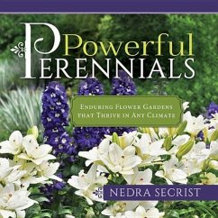 Powerful Perennials - Secrist, Nedra