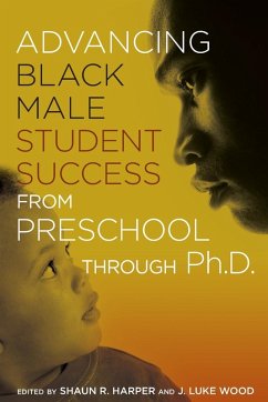 Advancing Black Male Student Success From Preschool Through Ph.D.