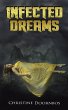 Infected Dreams - Bild 1