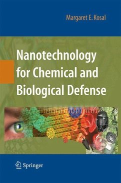 Nanotechnology for Chemical and Biological Defense - Kosal, Margaret