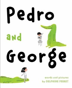 Pedro and George - Perret, Delphine