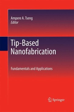 Tip-Based Nanofabrication