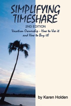 Simplifying Timeshare 2nd Edition - Holden, Karen