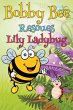 Bobby Bee Rescues Lily Ladybug - Bild 1