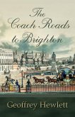 The Coach Roads to Brighton