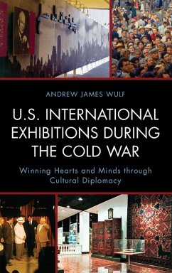 Cover U.S. International Exhibitions during the Cold War