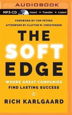 The Soft Edge: Where Great Companies Find Lasting Success - Karlgaard, Rich