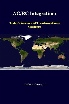 AC/Rc Integration - Owens, Jr. Dallas D.; Institute, Strategic Studies