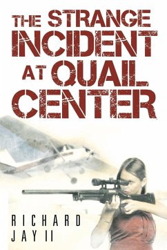 The Strange Incident at Quail Center - Jay II, Richard